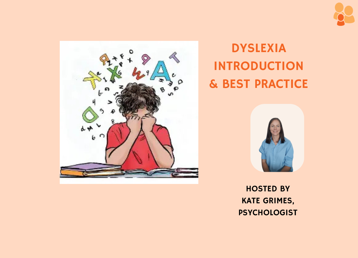 Dyslexia Introduction & Best Practice